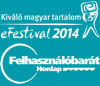 Kiváló magyar tartalom - eFestival 2014